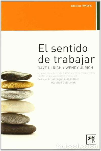 B&uuml;cher: El sentido de trabajar- 9788483565223