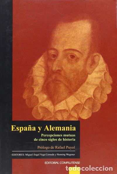 Libri di seconda mano: Espa&ntilde;a y Alemania- 9788474916928
