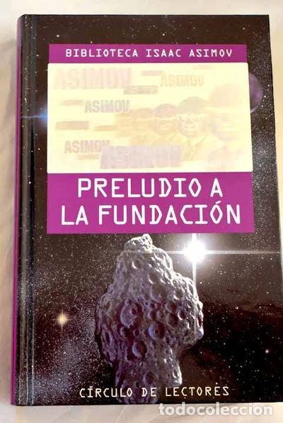 Libros: Preludio a la Fundaci&oacute;n- 9788422646273 - Foto 1