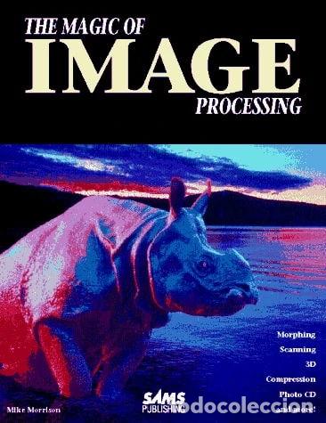 Libros: The Magic of Image Processing- 9780672303159 - Foto 1