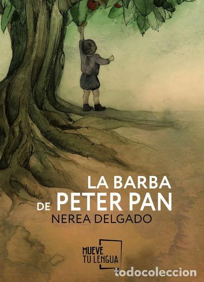 Libros: La barba de Peter Pan- 9788494567636
