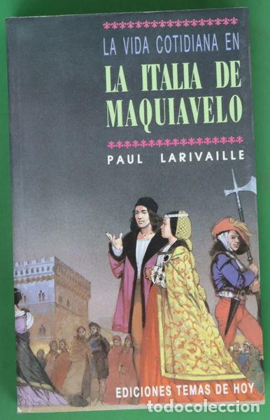 Libros: La vida cotidiana en la Italia de Maquiavelo- 9788478800162