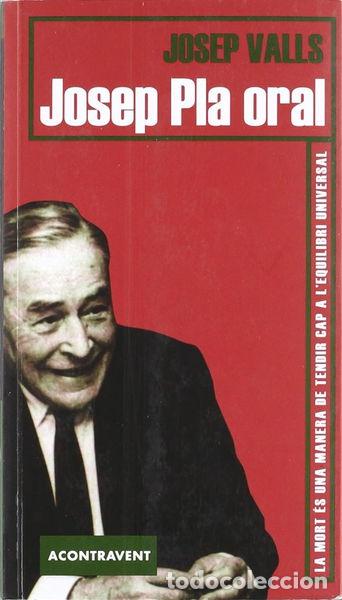 Libros: Josep Pla oral- 9788493841577