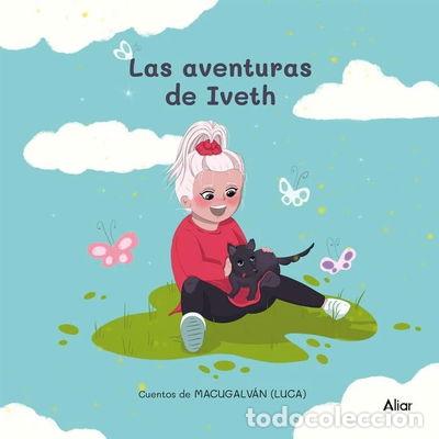 Libros: Las aventuras de Iveth- 9788418143809 - Foto 1