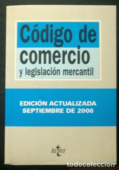 Libros: C&oacute;digo de Comercio y Legislaci&oacute;n Mercantil- 9788430944064 - Foto 1