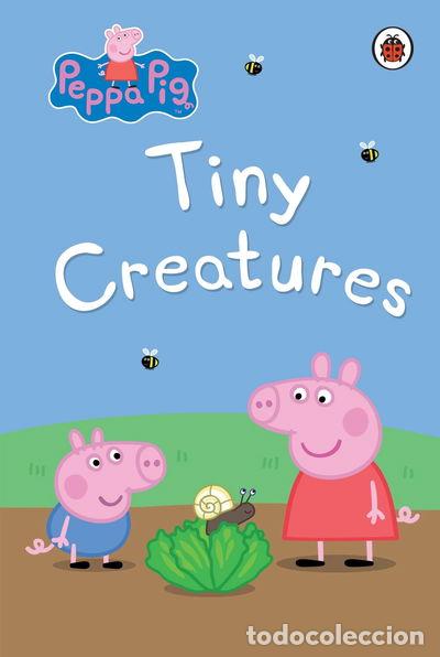 Libros: Peppa Pig: Tiny Creatures- 9780241297629