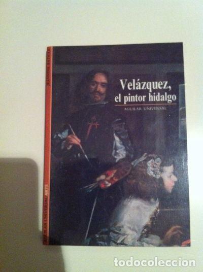 Libros: Vel&aacute;zquez, el pintor hidalgo- 9788440689252