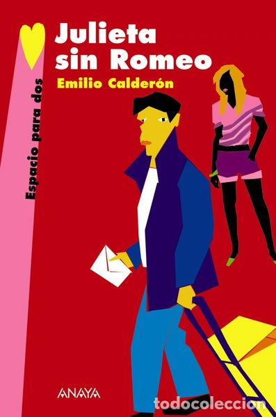 Libros: Julieta sin Romeo- 9788466762632