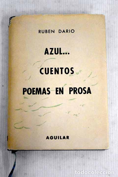 Libros: Azul: Cuentos ; Poemas en prosa.- Dar&iacute;o, Rub&eacute;n