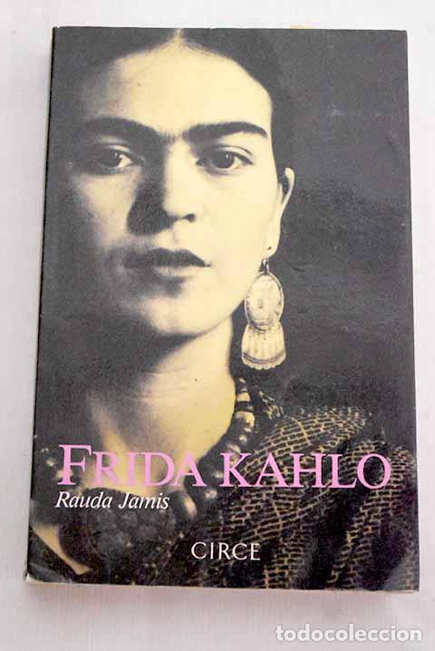 Libros: Frida Kahlo: Jamis, Rauda.- Jamis, Rauda - Foto 1