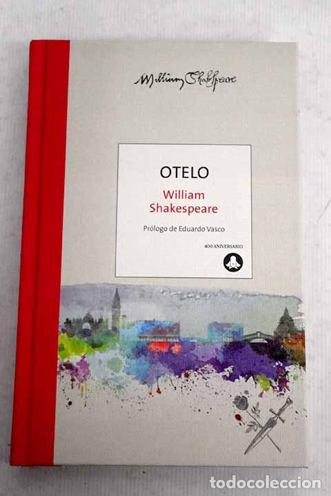 Libros: Otelo ; y Noche de Reyes.- Shakespeare, William