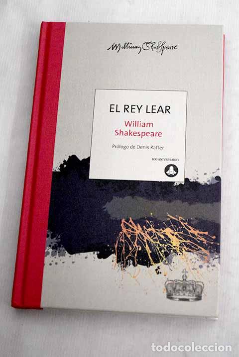 Libros: El rey Lear: Shakespeare, William.- Shakespeare, William