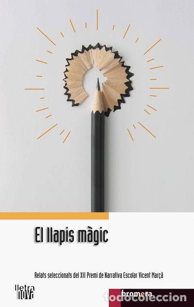 Libros: El llapis m&agrave;gic- 9788490267578 - Foto 1
