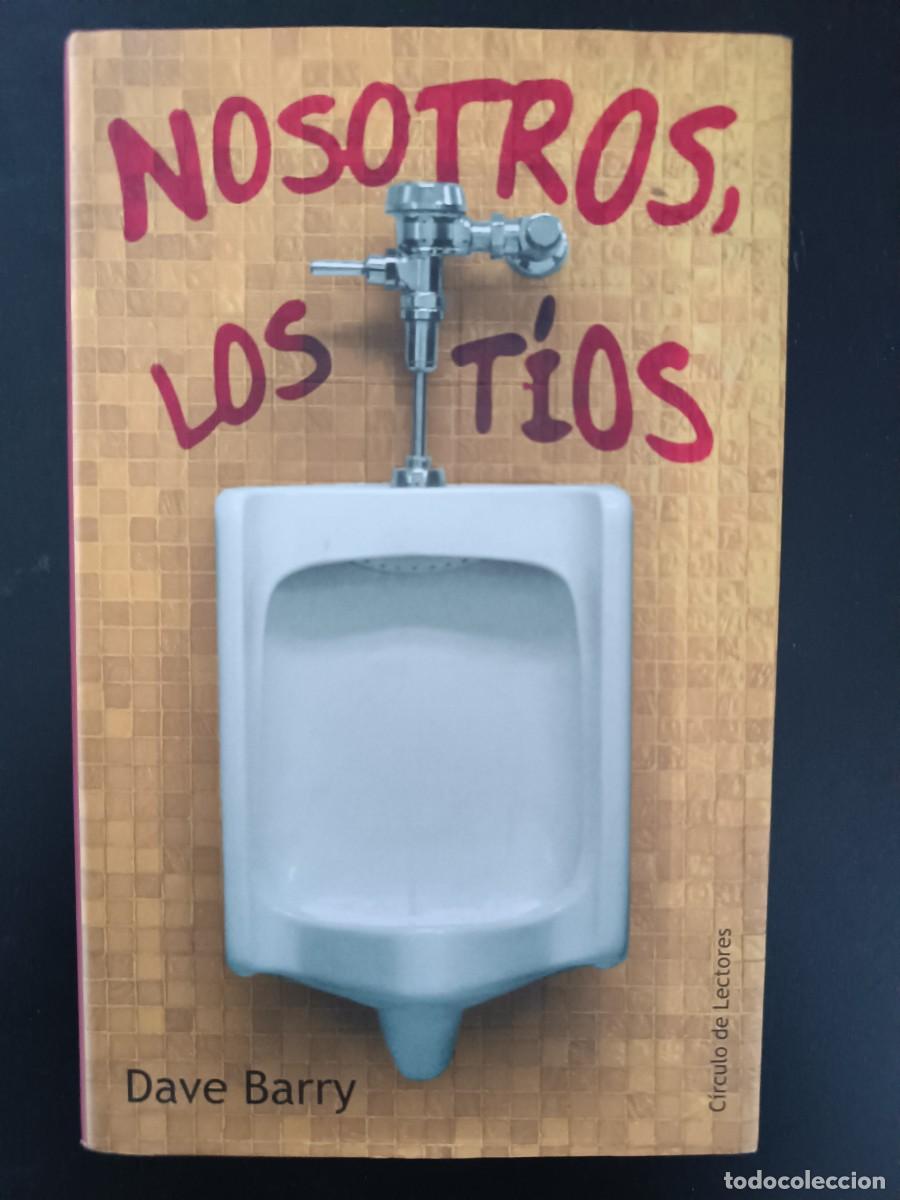 Libros: Nosotros los t&iacute;os Dave Barry - Foto 1
