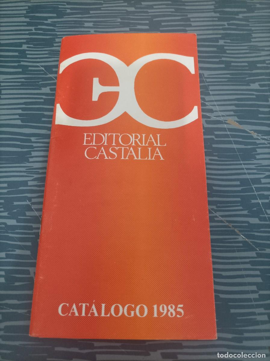 Libros: EDITORIAL CASTALIA, CAT&Aacute;LOGO 1985,56 P&Aacute;GINAS. - Foto 1