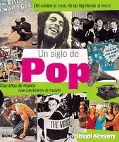 Libros: Un siglo de pop- 9788480763165 - Foto 1