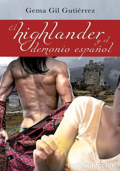 Libri di seconda mano: El highlander y el demonio espa&ntilde;ol- 9788468692135
