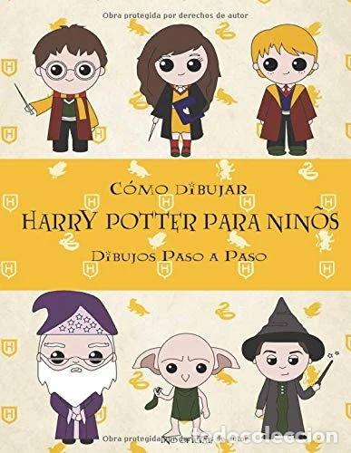 Libros: C&oacute;mo dibujar Harry Potter Para Ni&ntilde;os- 9798667858379