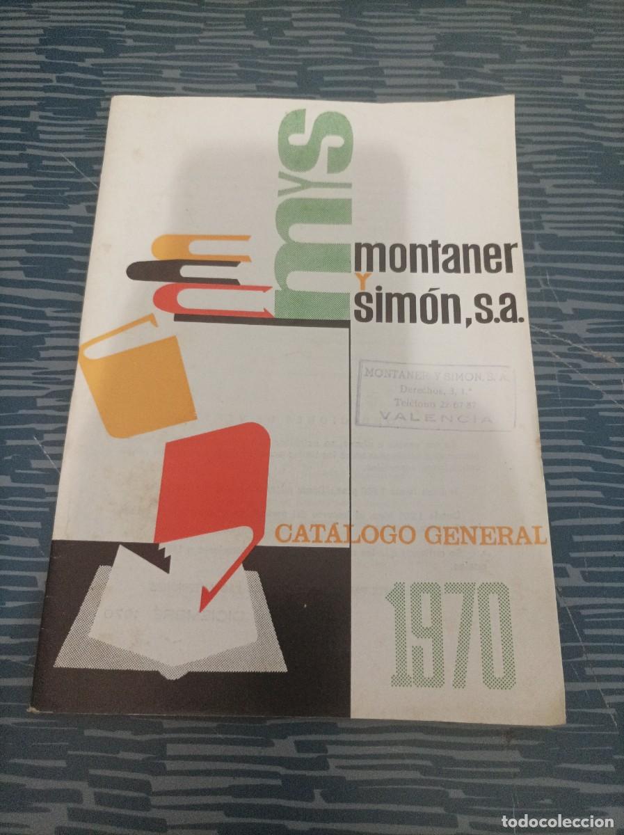 Libros: MONTANER Y SIM&Oacute;N S.A, CAT&Aacute;LOGO GENERAL 1970,81 P&Aacute;G. - Foto 1
