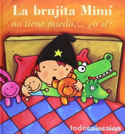 Libri di seconda mano: La brujita Mimi no tiene miedo, o si?- 9788415656449