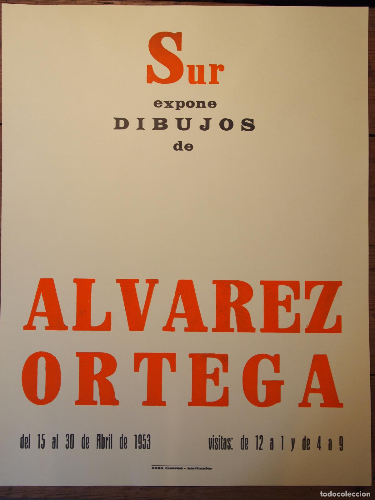 books: Cartel. Sur expone dibujos de [Rafael] ALVAREZ ORTEGA. -
