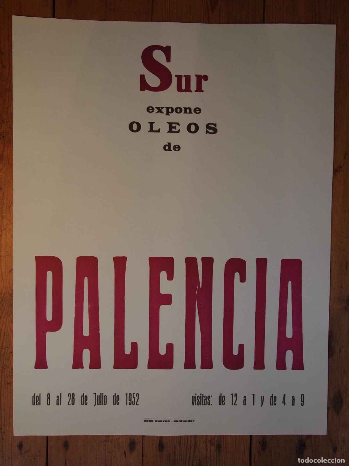 Libros: Cartel. Sur expone &oacute;leos de[Benjam&iacute;n] PALENCIA. - - Foto 1