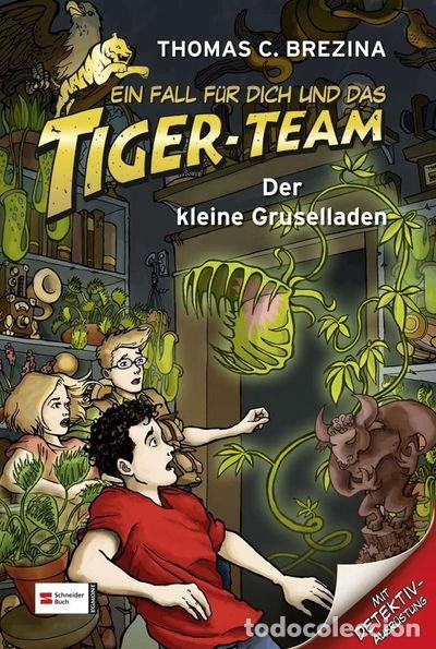 Libros: Ein Fall f&uuml;r dich und das Tiger-Team - Bd. 47: Der kleine Gruselladen- 9783505128714