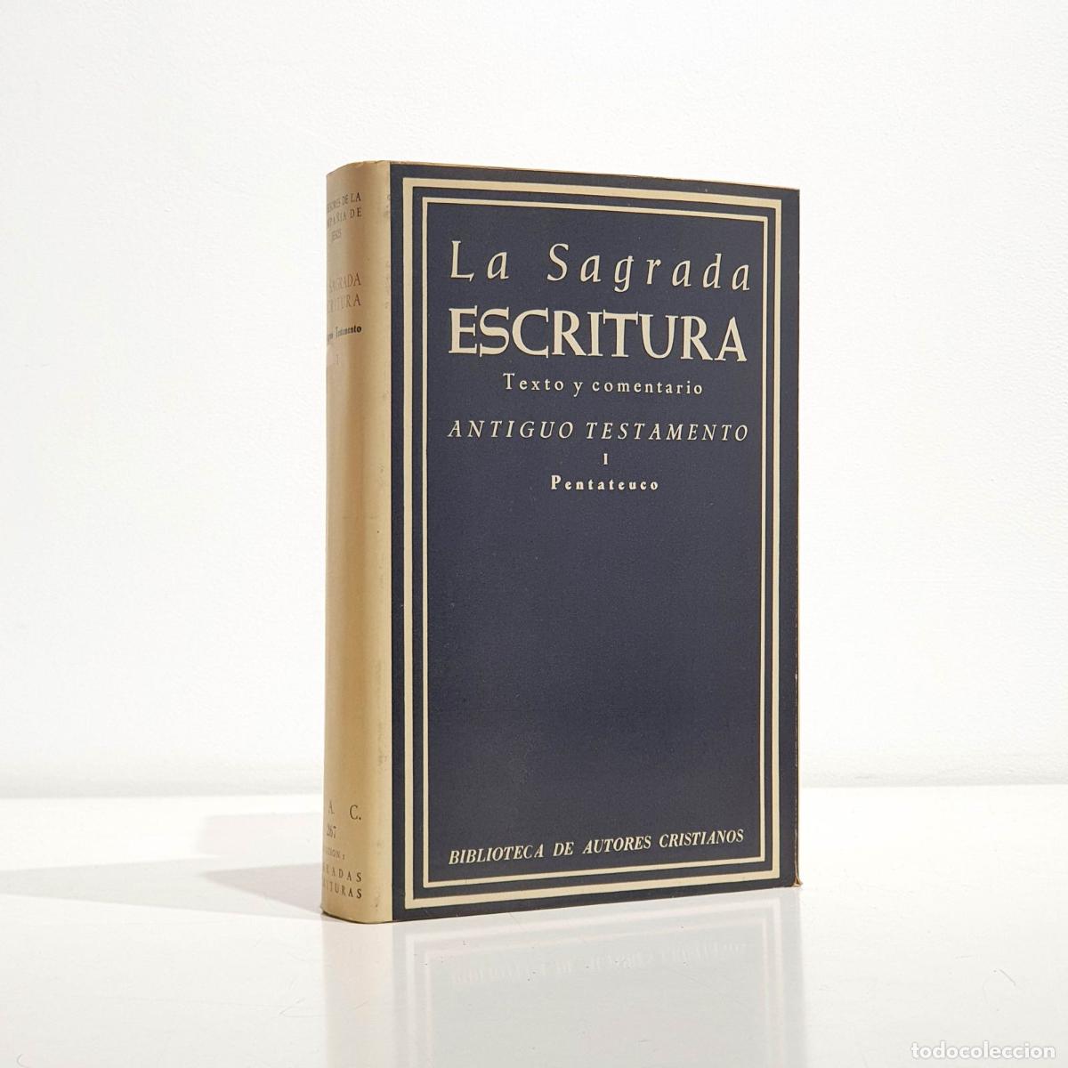 Libri di seconda mano: La Sagrada Escritura. Antiguo Testamento. I: Pentateuco - Profesores de la Compa&ntilde;&iacute;a de Jes&uacute;s