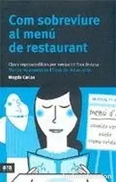 Libros: Com sobreviure al men&uacute; de restaurant- 9788496201569