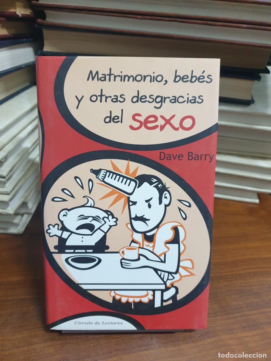 Libros: Matrimonio, beb&eacute;s y otras... Dave Barry - Foto 1