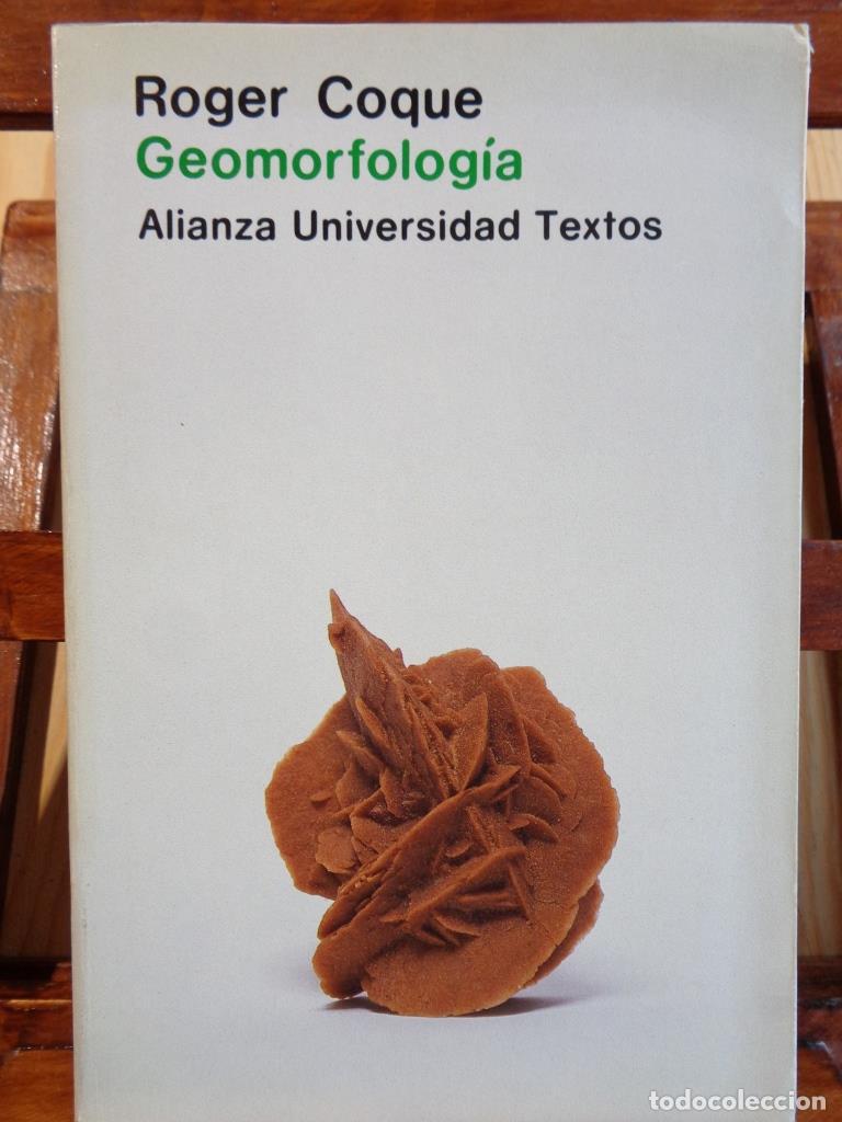 Libros: GEOMORFOLOG&Iacute;A - ROGER COQUE - Foto 1