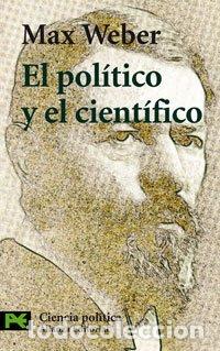 Libros: El Pol&iacute;tico Y El Cient&iacute;fico - Foto 1