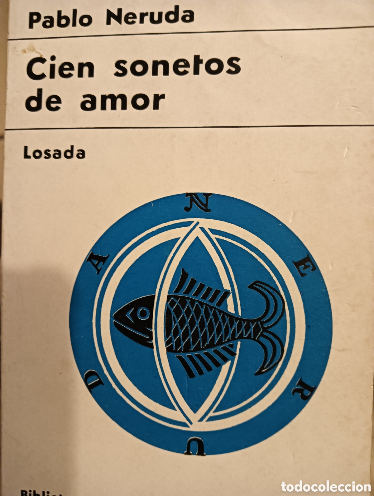Libros: Pablo Neruda cien sonetos de amor - Foto 1