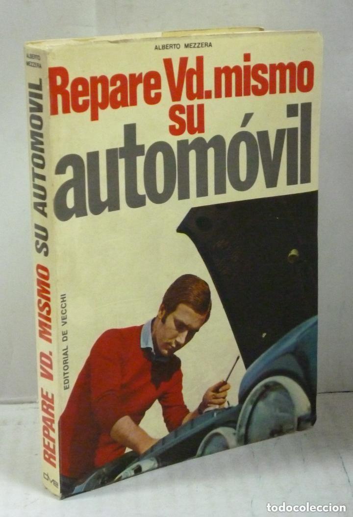 Libros: Repare VD. mismo su autom&oacute;vil - Foto 1