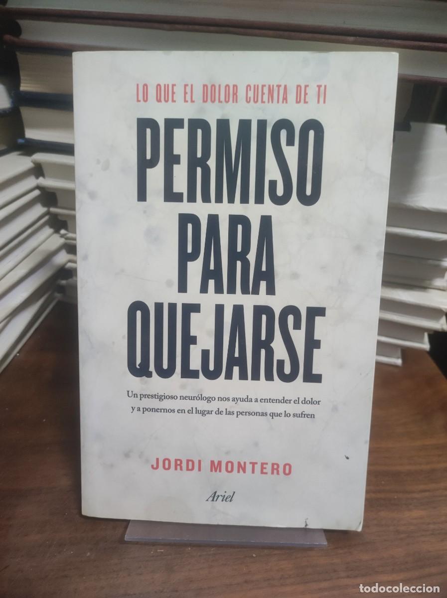 Libros: Permiso para quejarse Jordi Montero Ariel - Foto 1