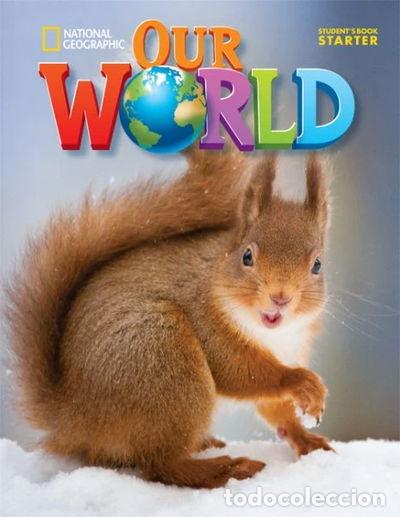 B&uuml;cher: Our World Starter- 9781305391345