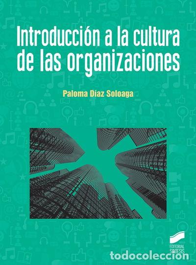 Libri di seconda mano: Introducci&oacute;n a la cultura de las organizaciones- 9788491713012