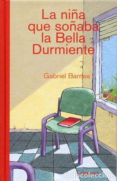 Libros: La ni&ntilde;a que so&ntilde;aba la Bella Durmiente- 9788496646414