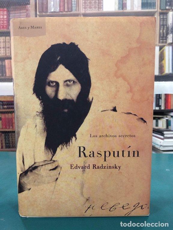 Libros: RASPUT&Iacute;N LOS ARCHIVOS SECRETOS - Radzinsky, Edvard - Foto 1