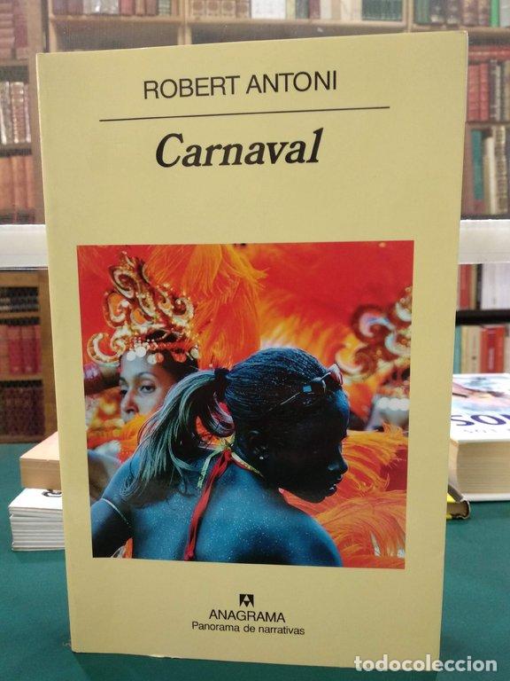 Libros: CARNAVAL - Antoni, Robert - Foto 1