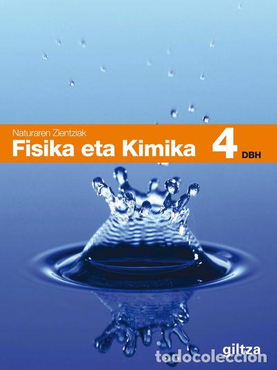 Libri di seconda mano: Fisika eta Kimika 4- 9788483780091