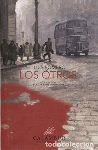 Libros: Los otros - Luis Romero. - Foto 1