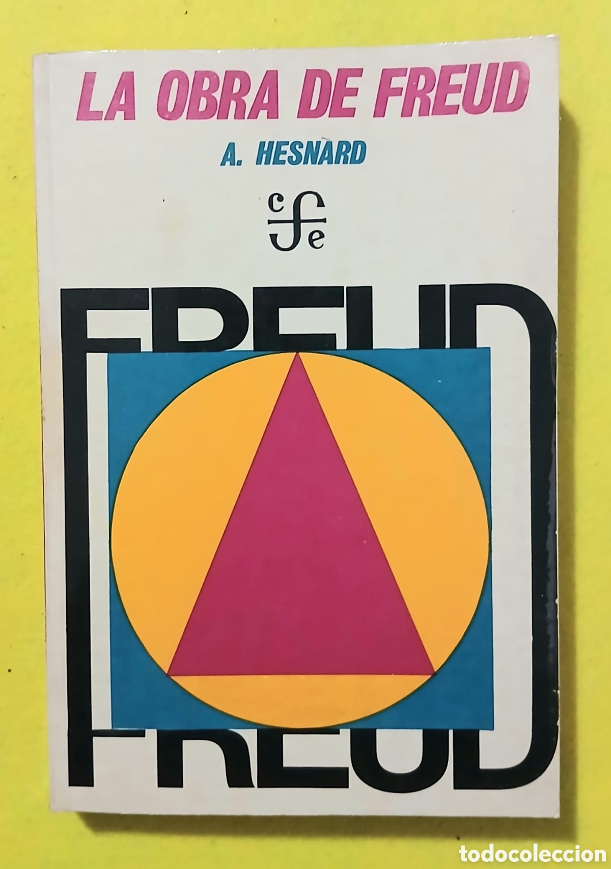 Libros: La obra de Freud, A.Hesnard - Foto 1
