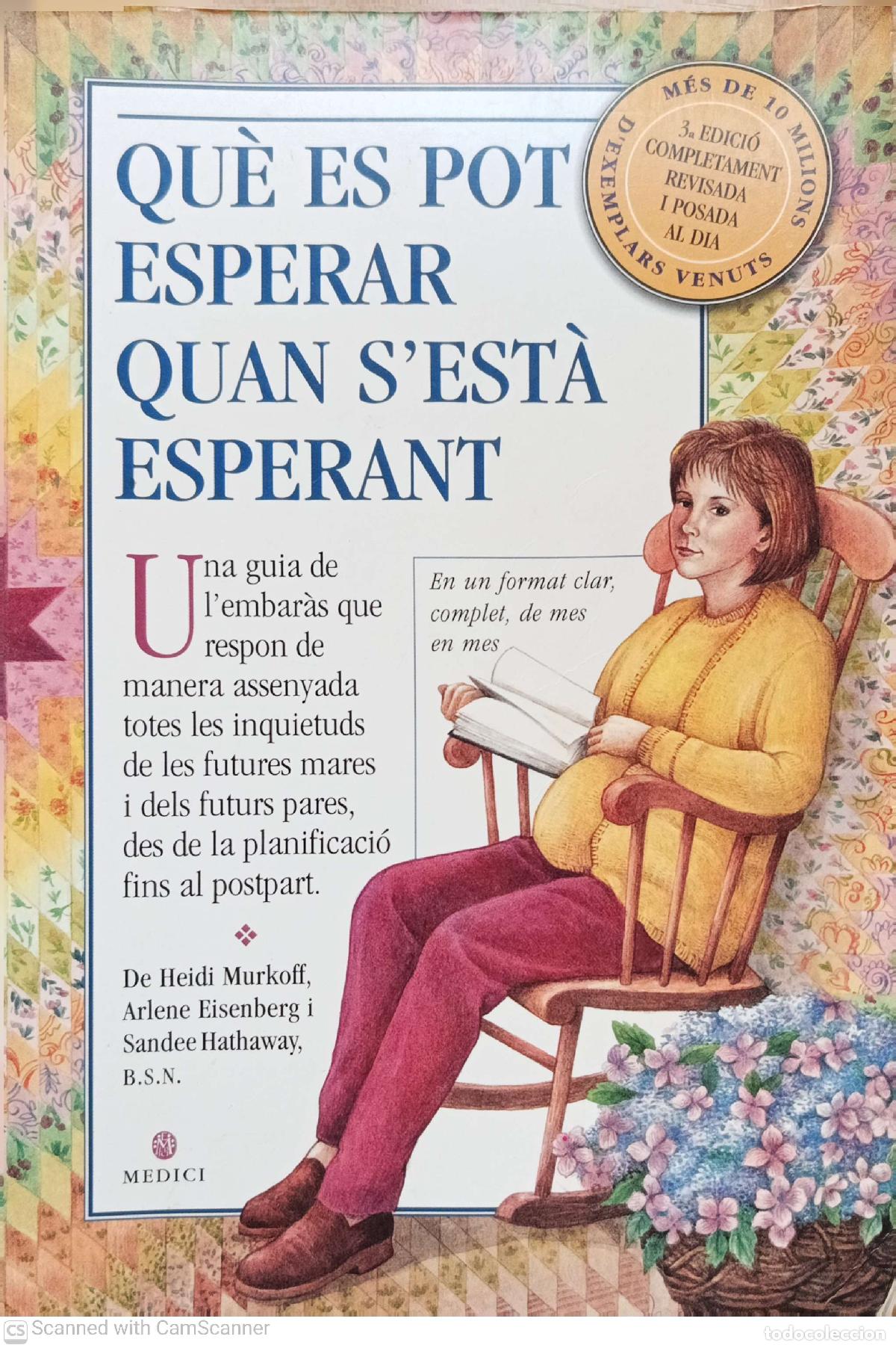 Libros: Qu&egrave; es pot esperar quan sest&agrave; esperant - Heidi Murkoff� - Foto 1