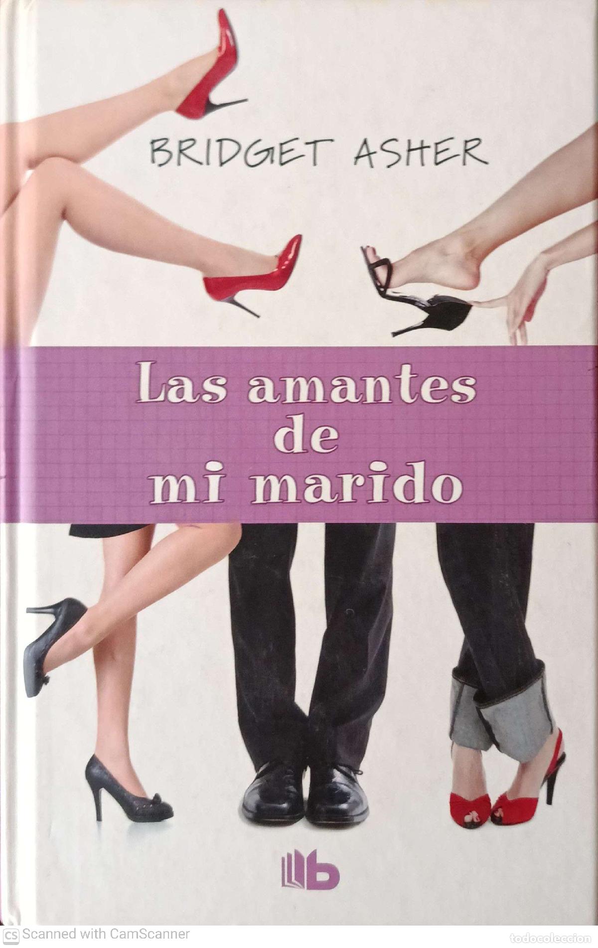 Libros: Las amantes de mi marido - Bridget Asher - Foto 1