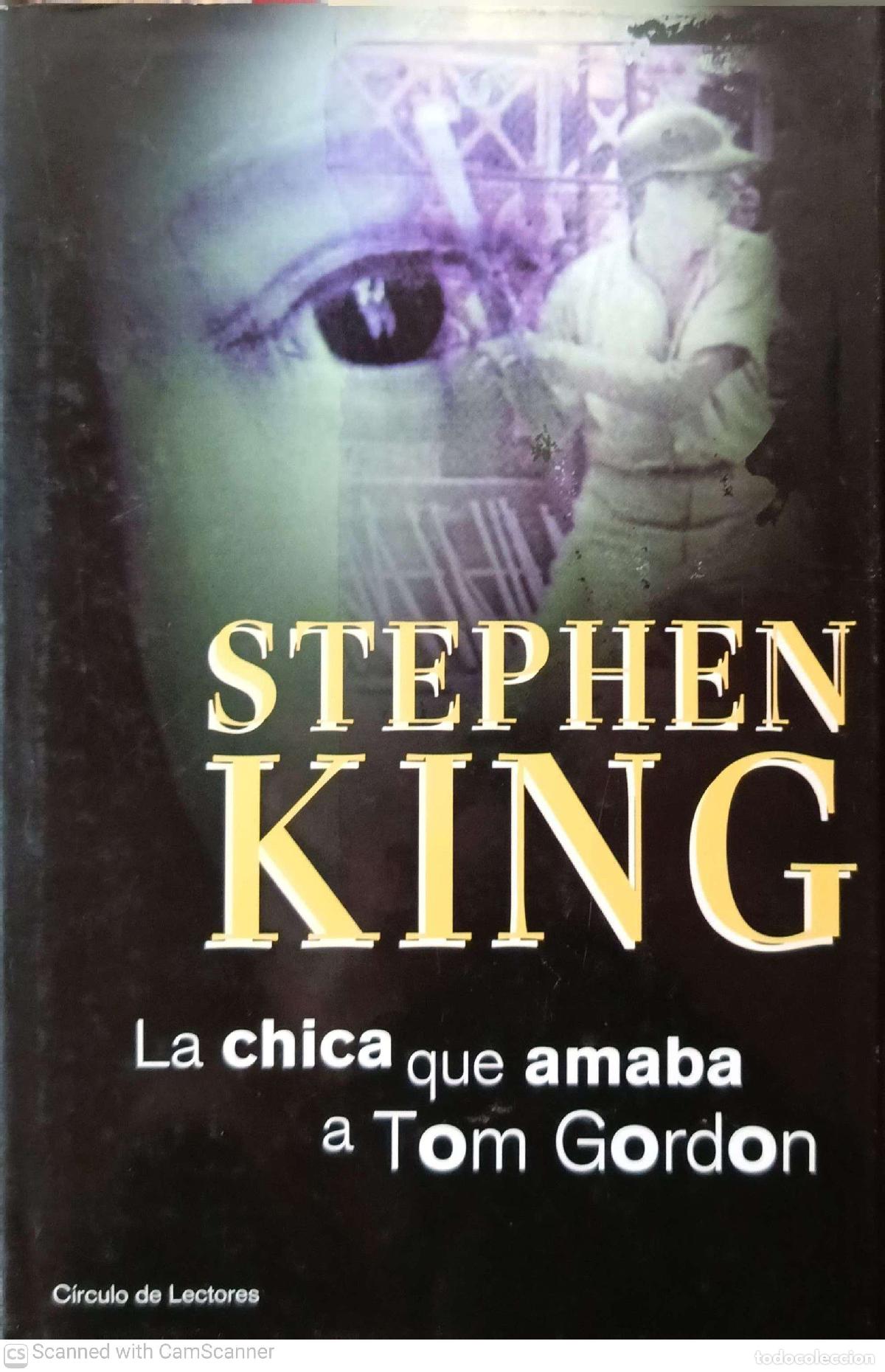 Libros: La chica que amaba a Tom Gordon - Stephen King - Foto 1