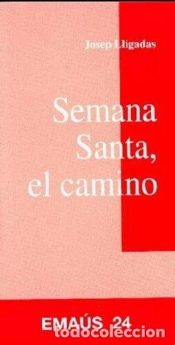 Libros: Semana Santa, el camino- 9788474674064