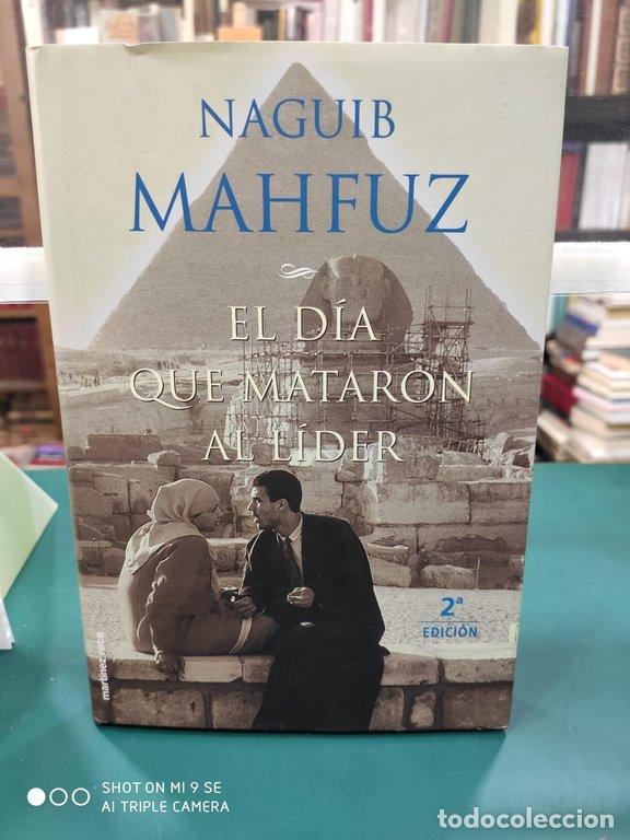 Libros: EL D&Iacute;A QUE MATARON AL L&Iacute;DER - Mahfuz, Naguib - Foto 1