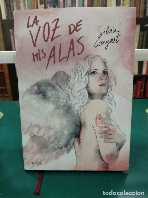 Libros: LA VOZ DE MIS ALAS - Silvia Congost - Foto 1