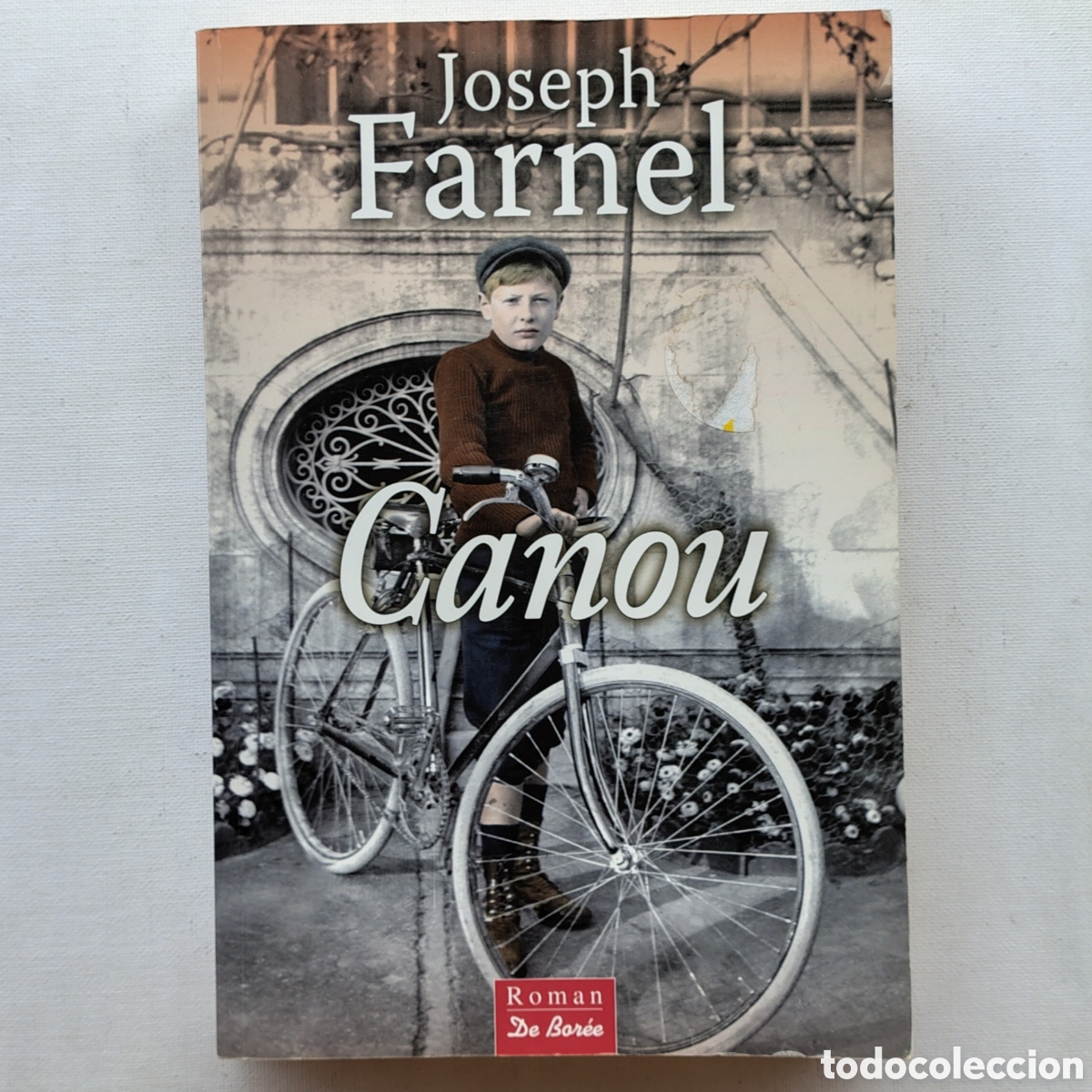 Libros: Canou &ndash; Joseph Farnel | &Eacute;ditions De Bor&eacute;e 2016 - Foto 1